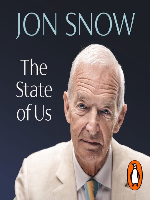 Title details for The State of Us by Jon Snow - Available